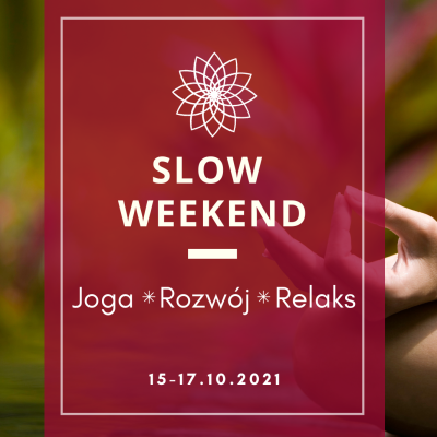 SLOW WEEKEND z JOGĄ W STADNINIE KONI LEŚNA WOLA