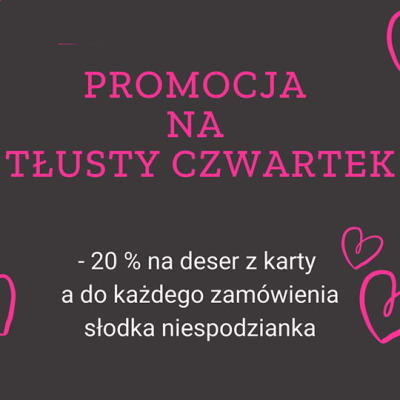 Tłusty Czwartek w Restauracji Leśna Wola